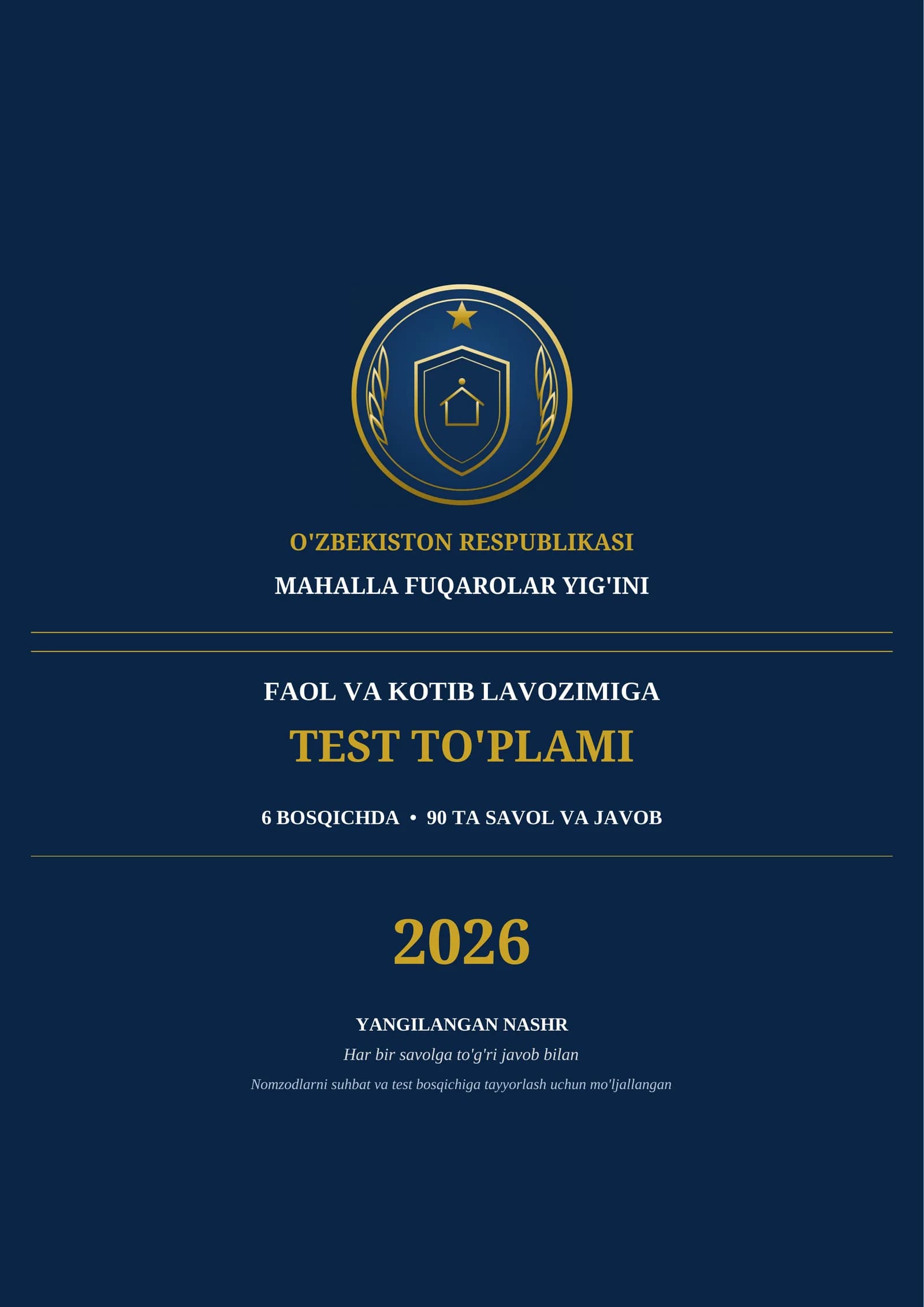 MAHALLA FUQAROLAR YIG'INI FAOL VA KOTIB LAVOZIMIGA
TEST TO'PLAMI