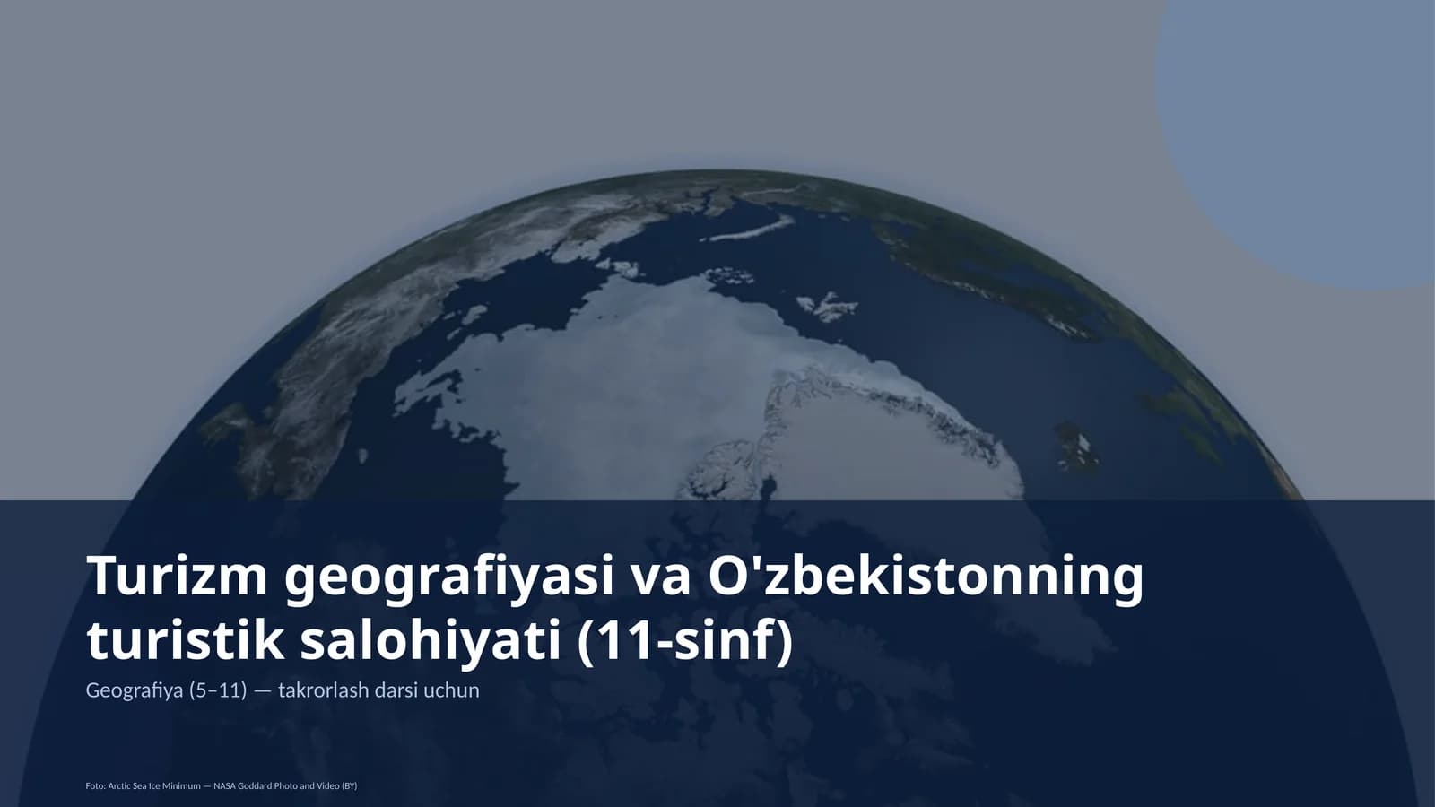 Turizm geografiyasi va O'zbekistonning turistik salohiyati (11-sinf)