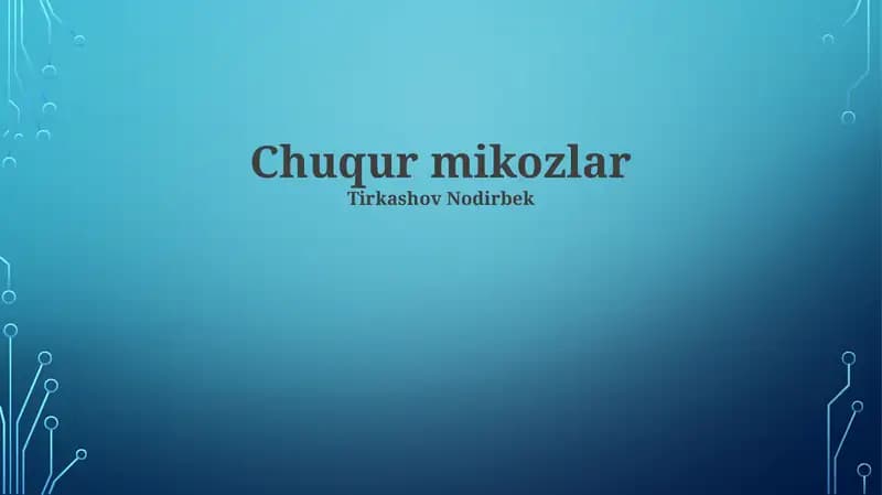 Chuqur mikozlar