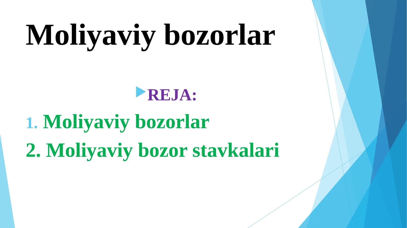 Moliyaviy bozorlar