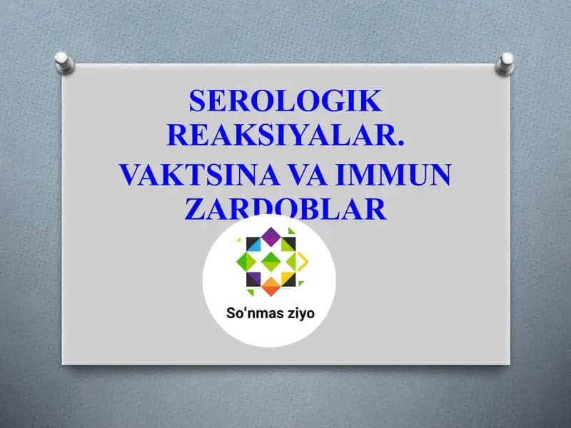 SEROLOGIK REAKSIYALAR