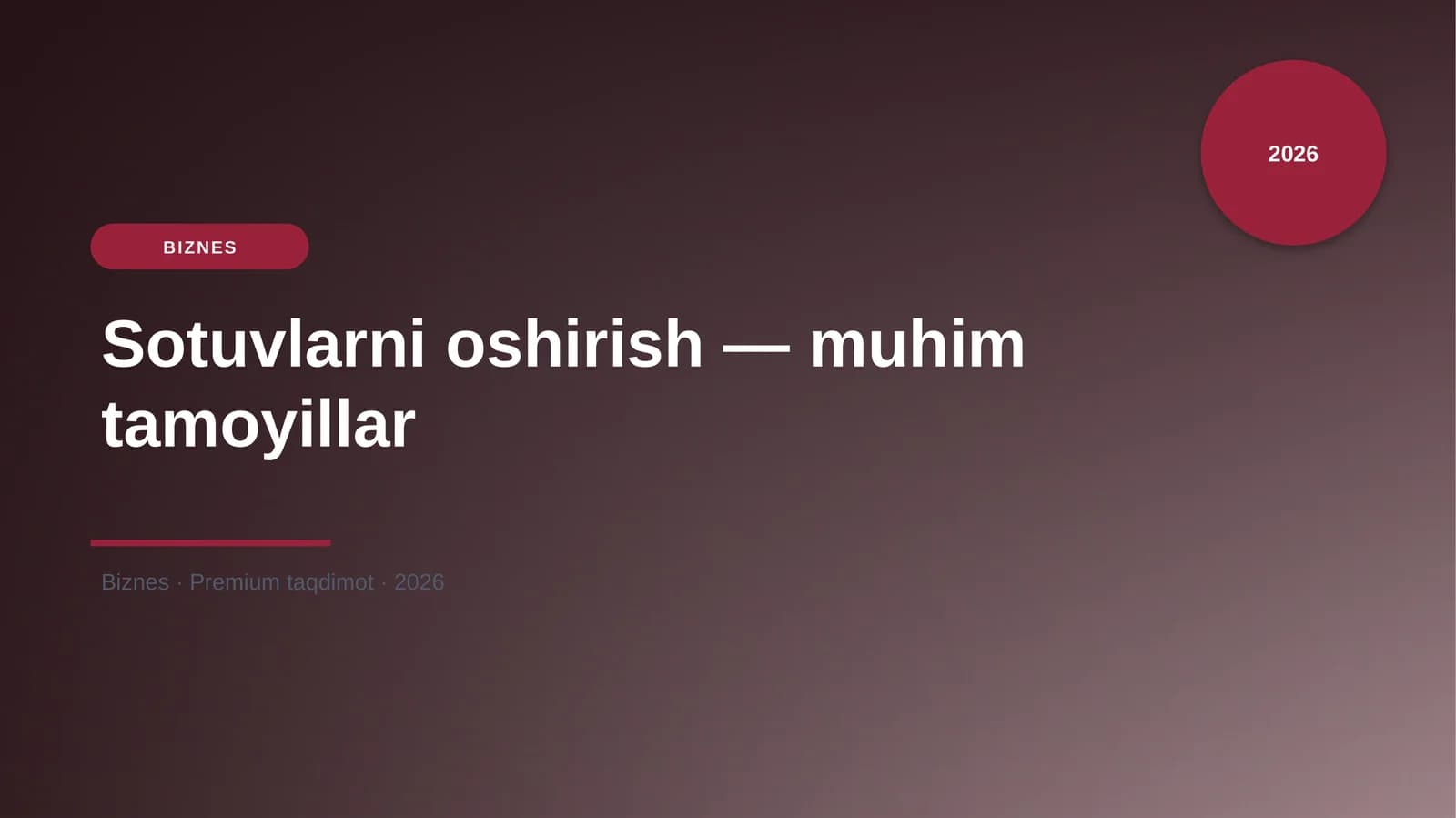 Sotuvlarni oshirish — muhim tamoyillar