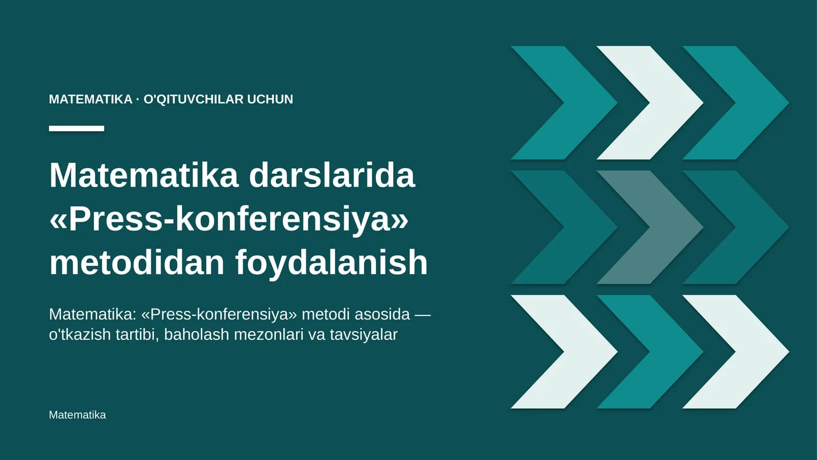 matematika darslarida press konferensiya metodidan foydalanish 7952