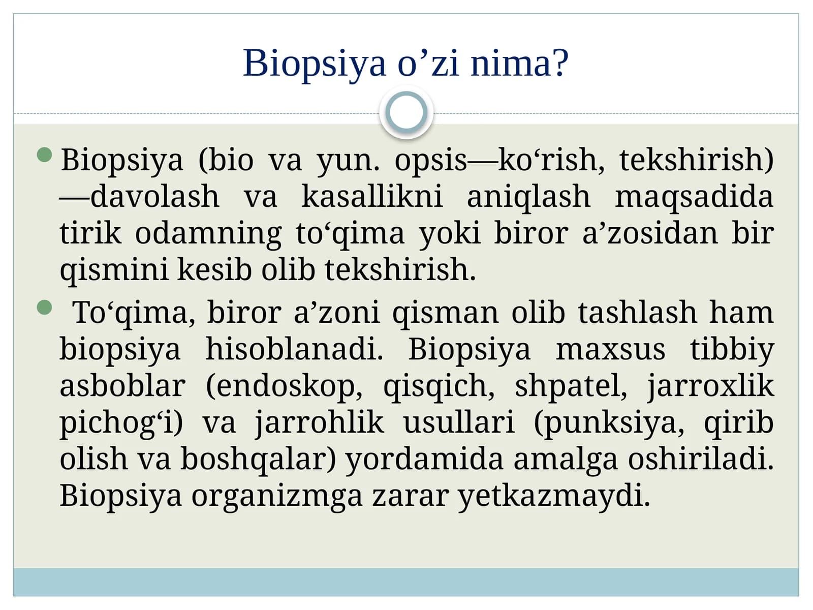 Biopsiya o’zi nima?
