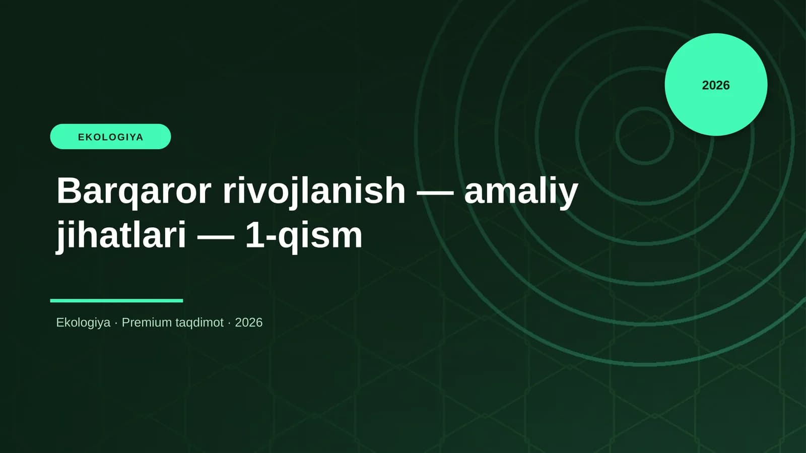 Barqaror rivojlanish — amaliy jihatlari — 1-qism