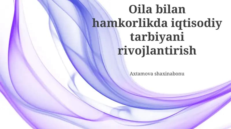 Oilaviy biznes va tadbirkorlik saboqlari