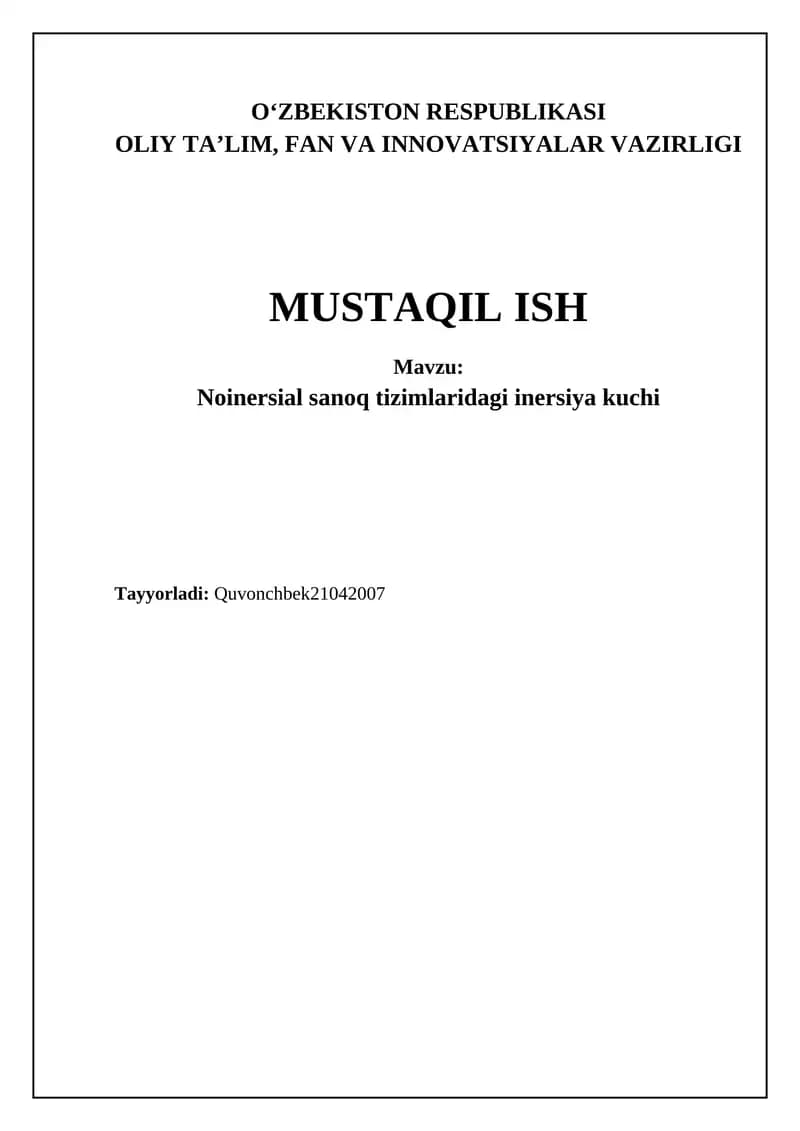 Inersiya kuchlari: mohiyati, turlari va matematik ifodasi