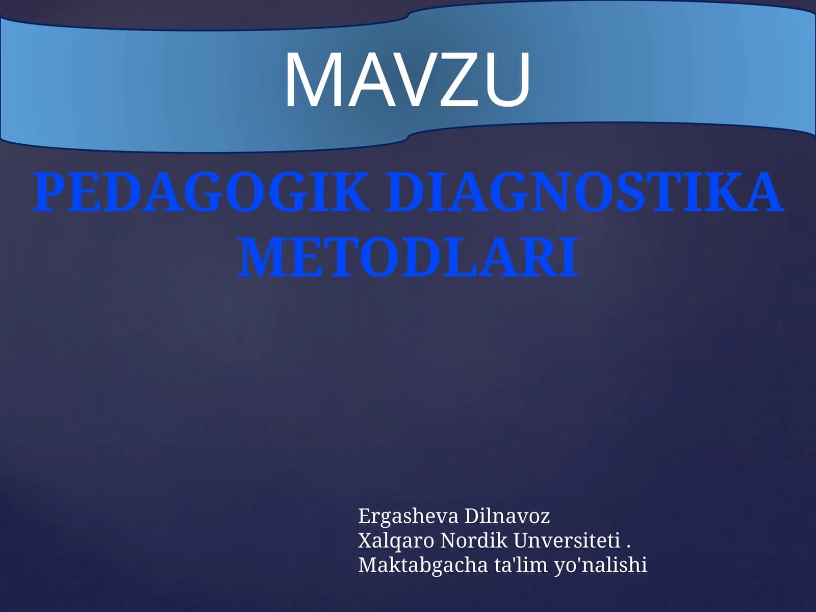 Pedagogik diagnostika metodlari