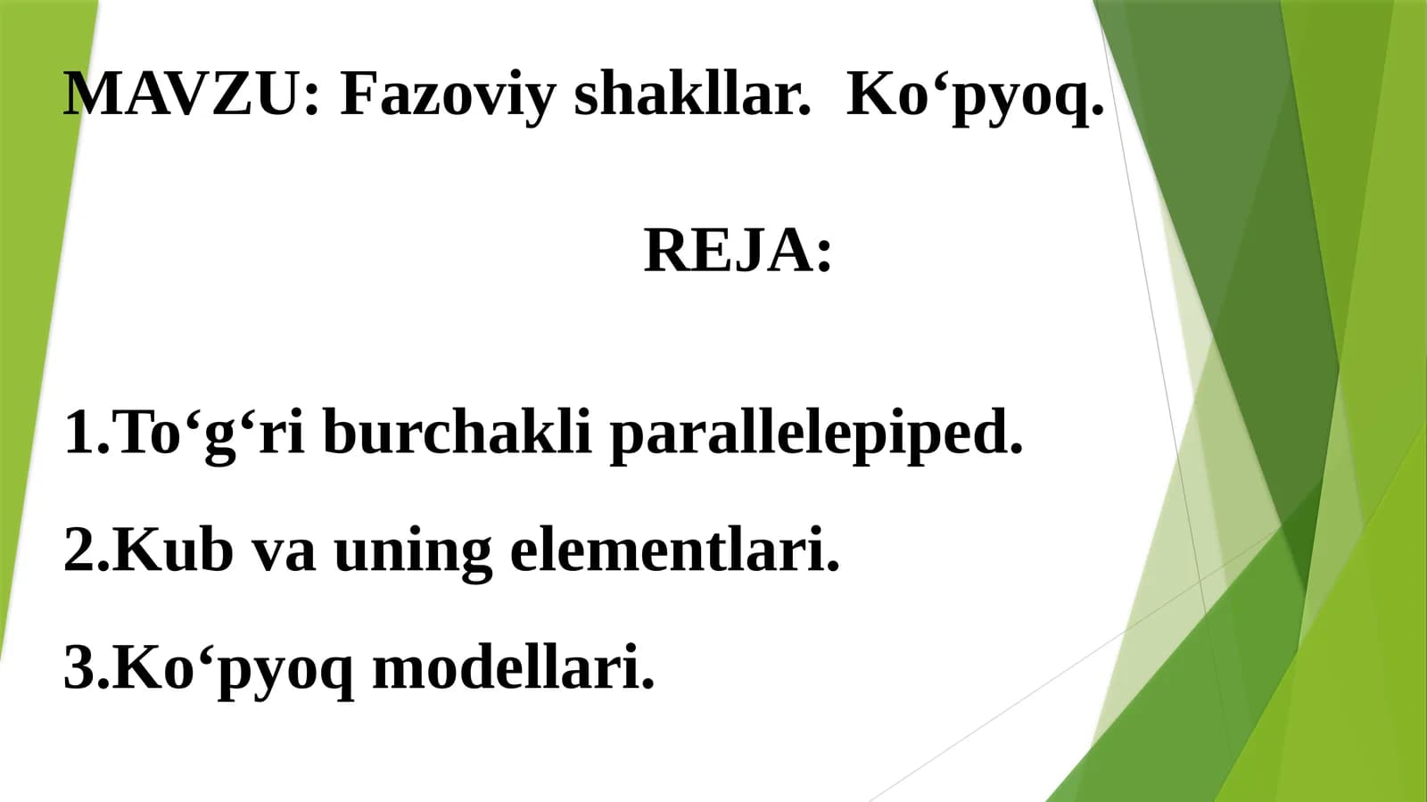 Ko‘pyoqlik modellari