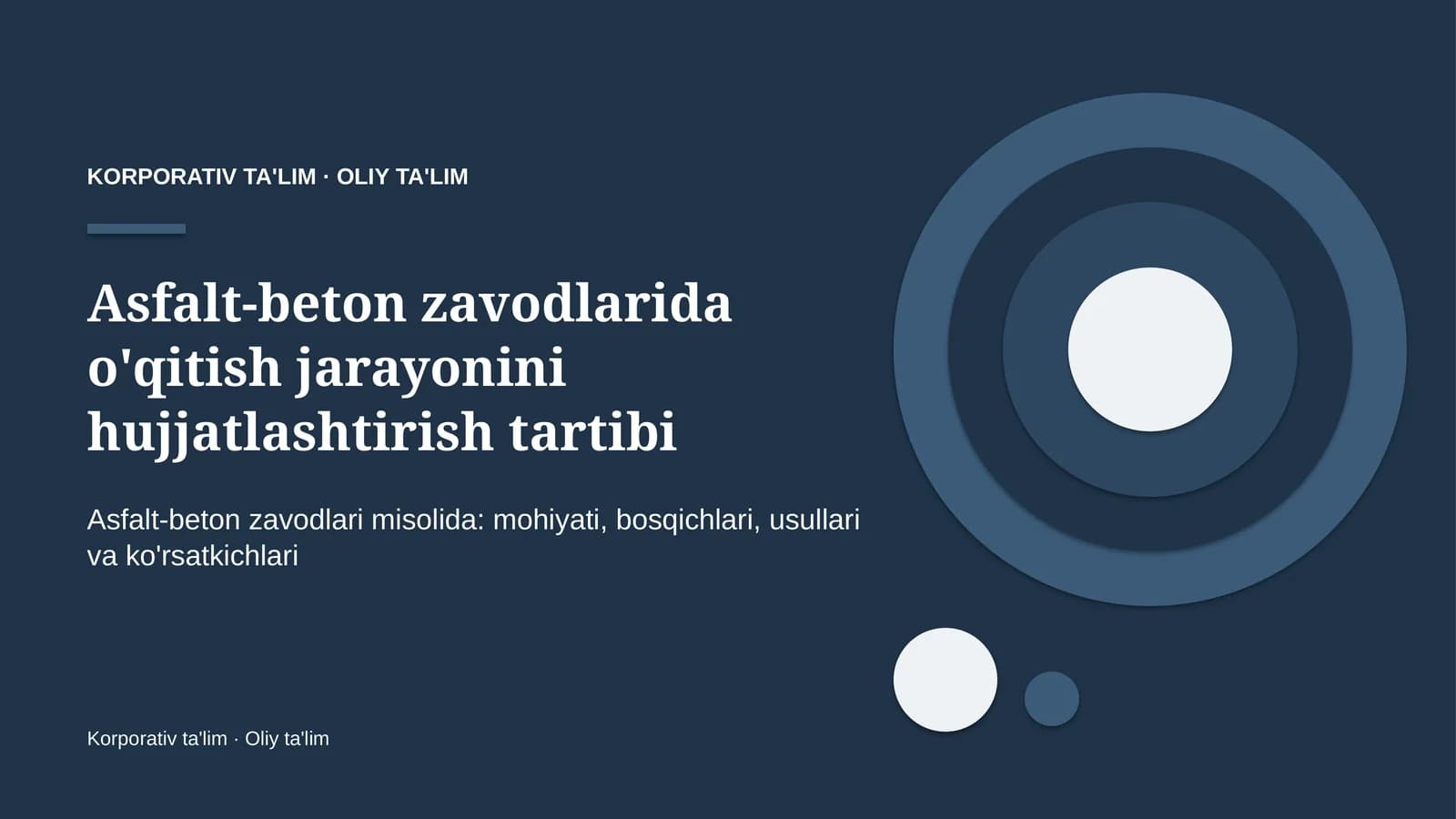 asfalt beton zavodlarida o'qitish jarayonini hujjatlashtirish tartibi 8022