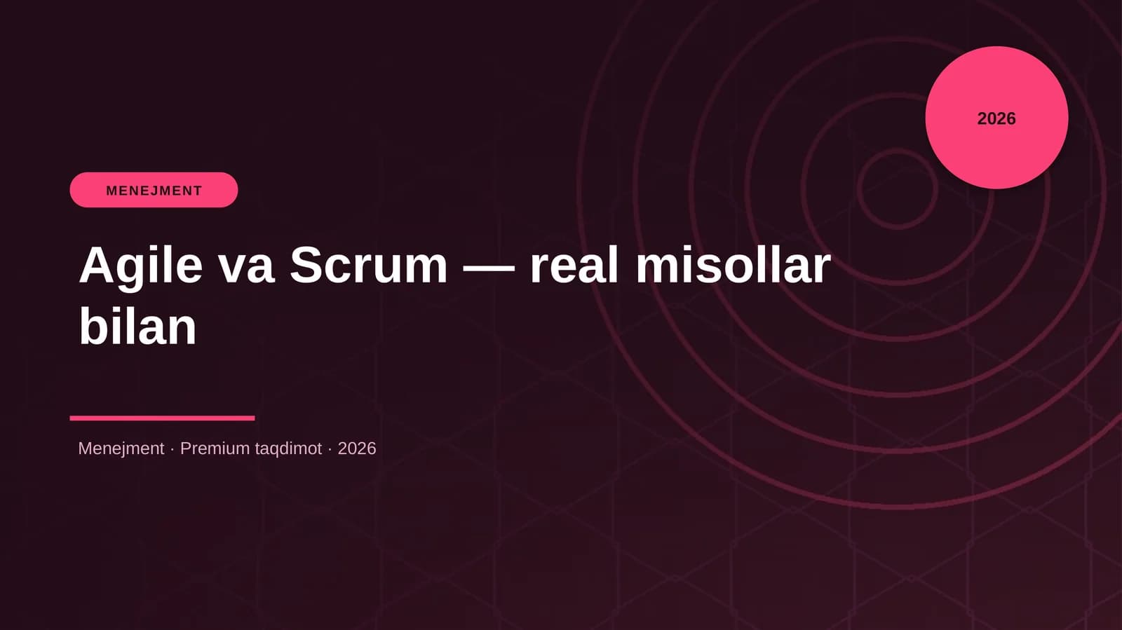 Agile va Scrum — real misollar bilan