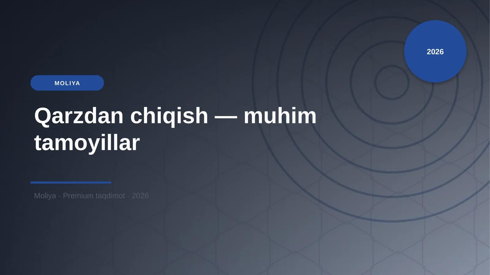 Qarzdan chiqish — muhim tamoyillar