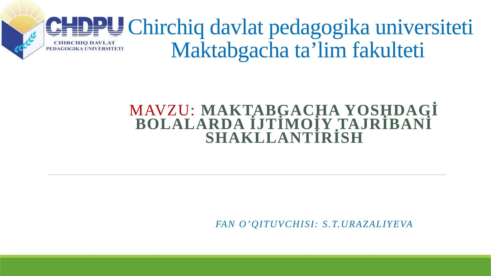 Maktabgacha yoshdagi bolalarda ijtimoiy tajribani shakllantirish