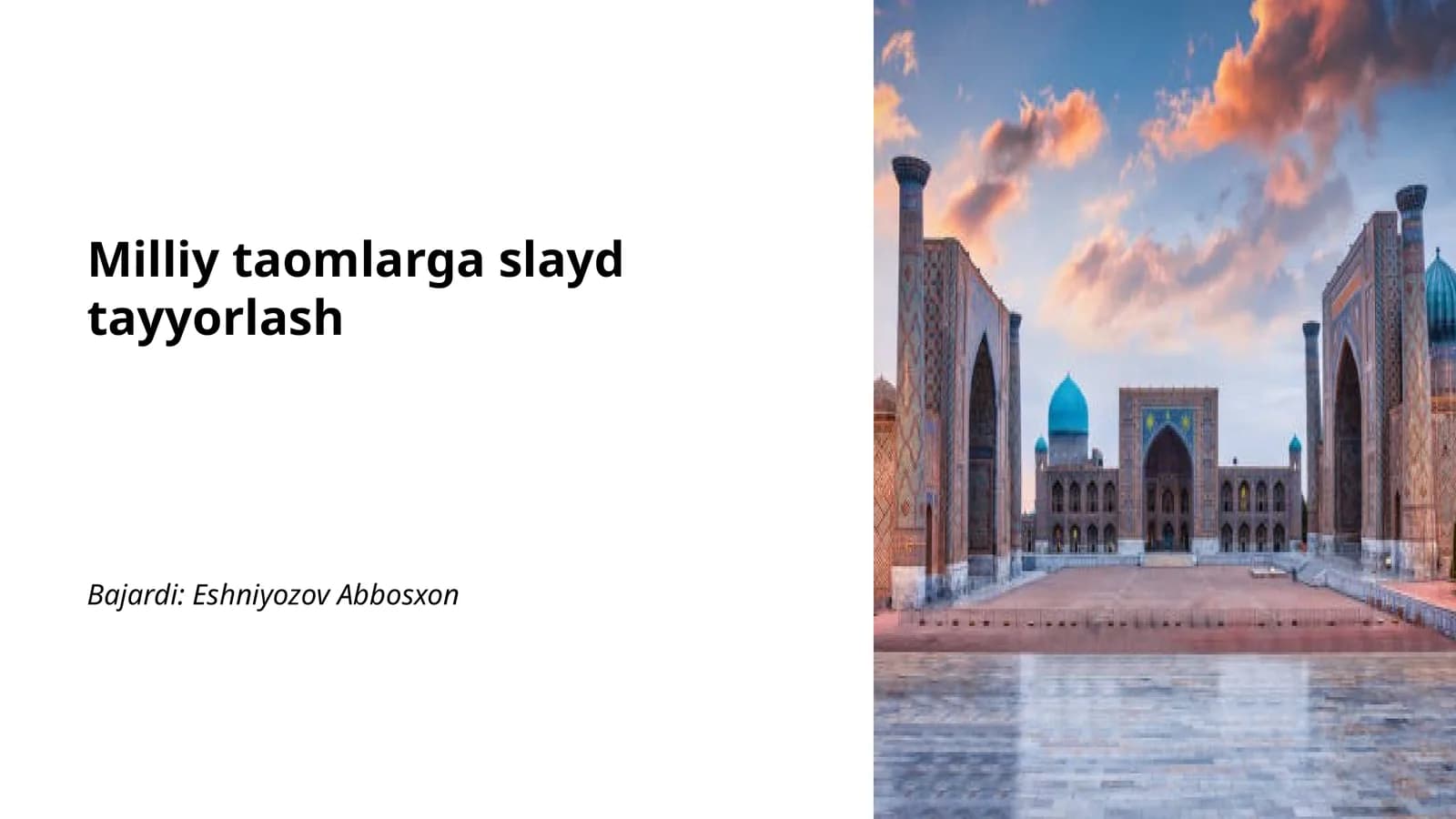 Milliy taomlarga slayd tayyorlash