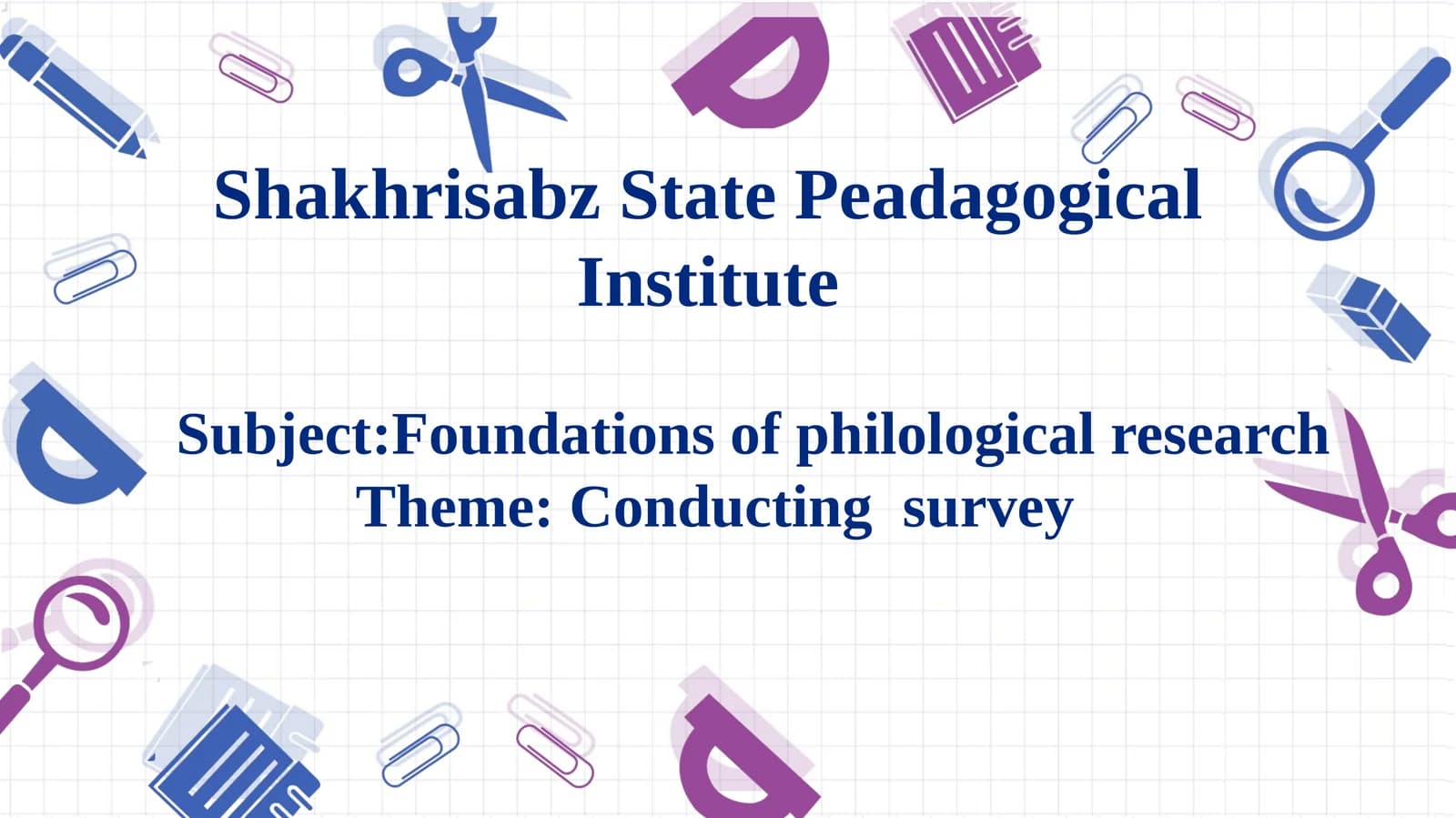 Foundations of Philological Research