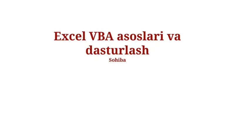 Excel VBA asoslari va dasturlash