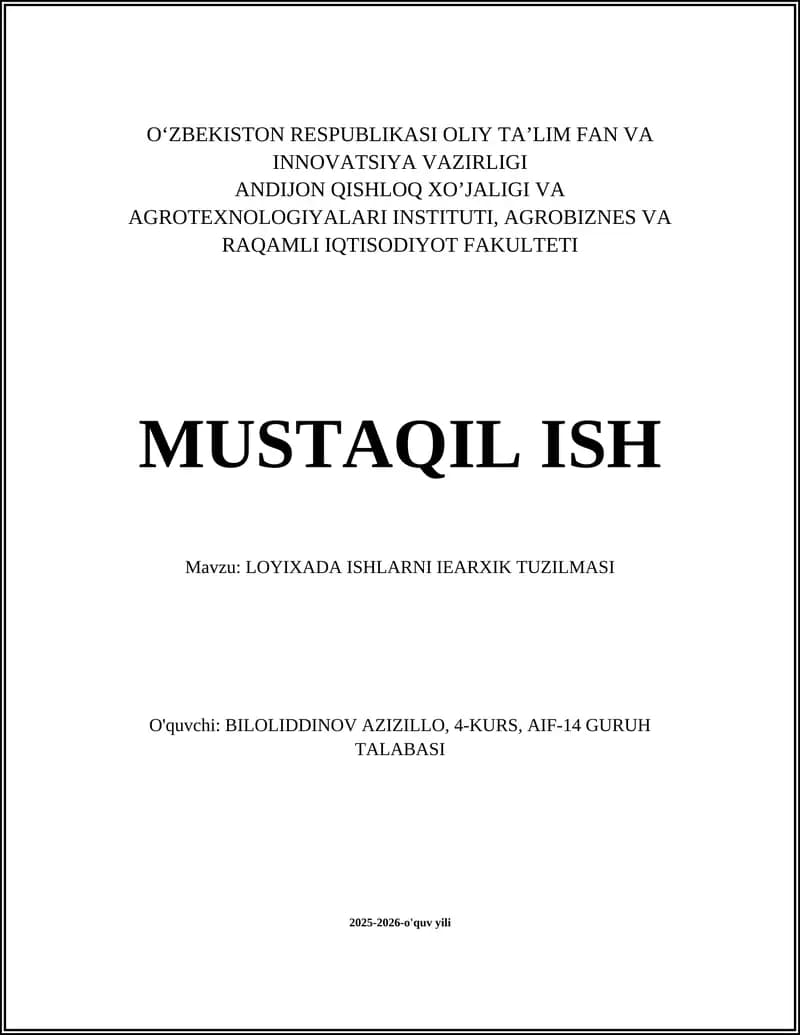 Loyixada ishlarni ierarxik tuzilmasi
