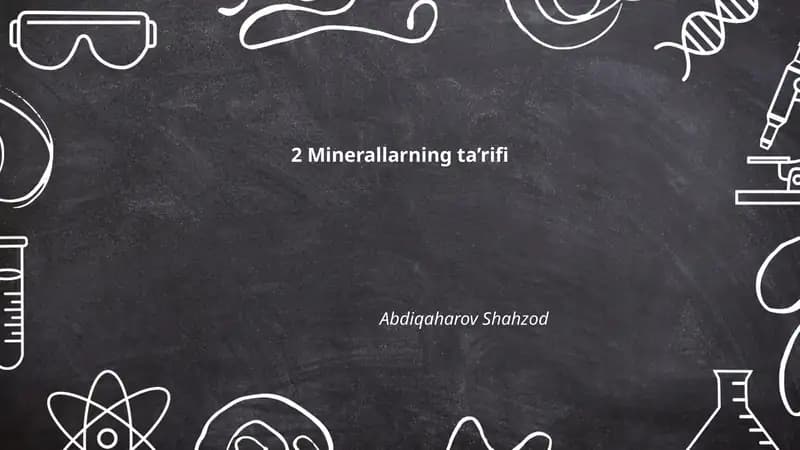 2 Minerallarning ta’rifi