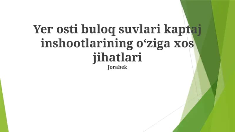 Artesian Quduqlar Suv Qabul Qilish Inshootlarining Asosiy Xususiyatlari