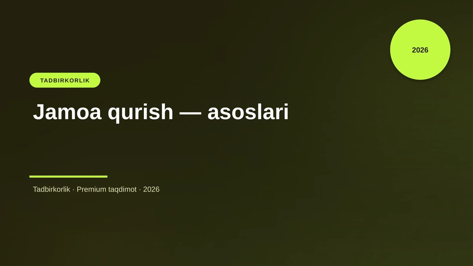 Jamoa qurish — asoslari