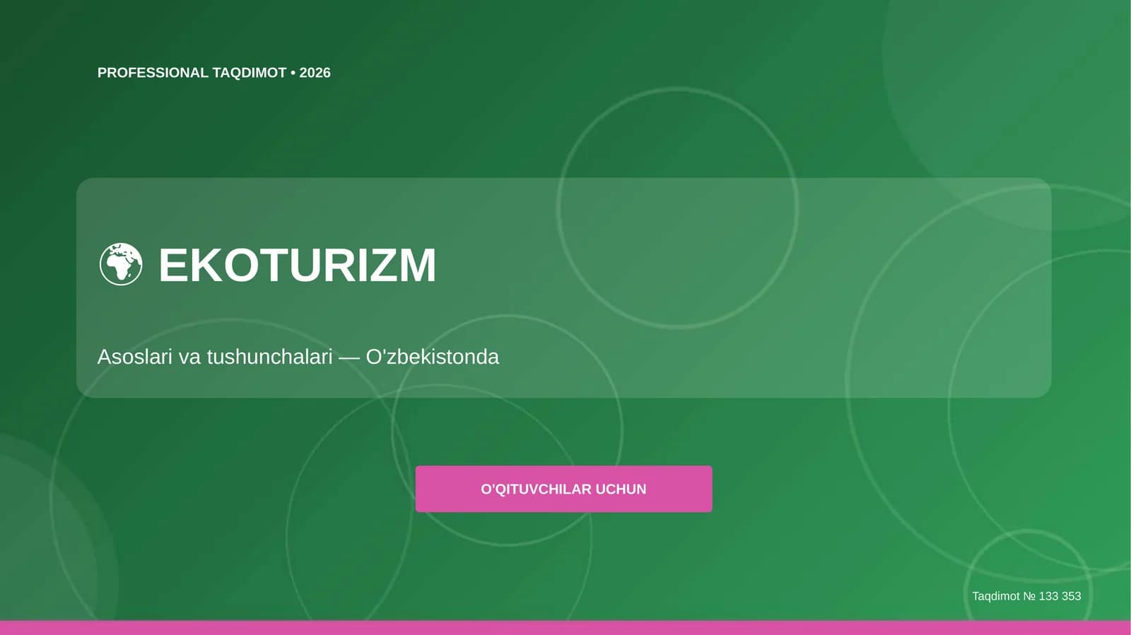 Ekoturizm: asoslari va tushunchalari
