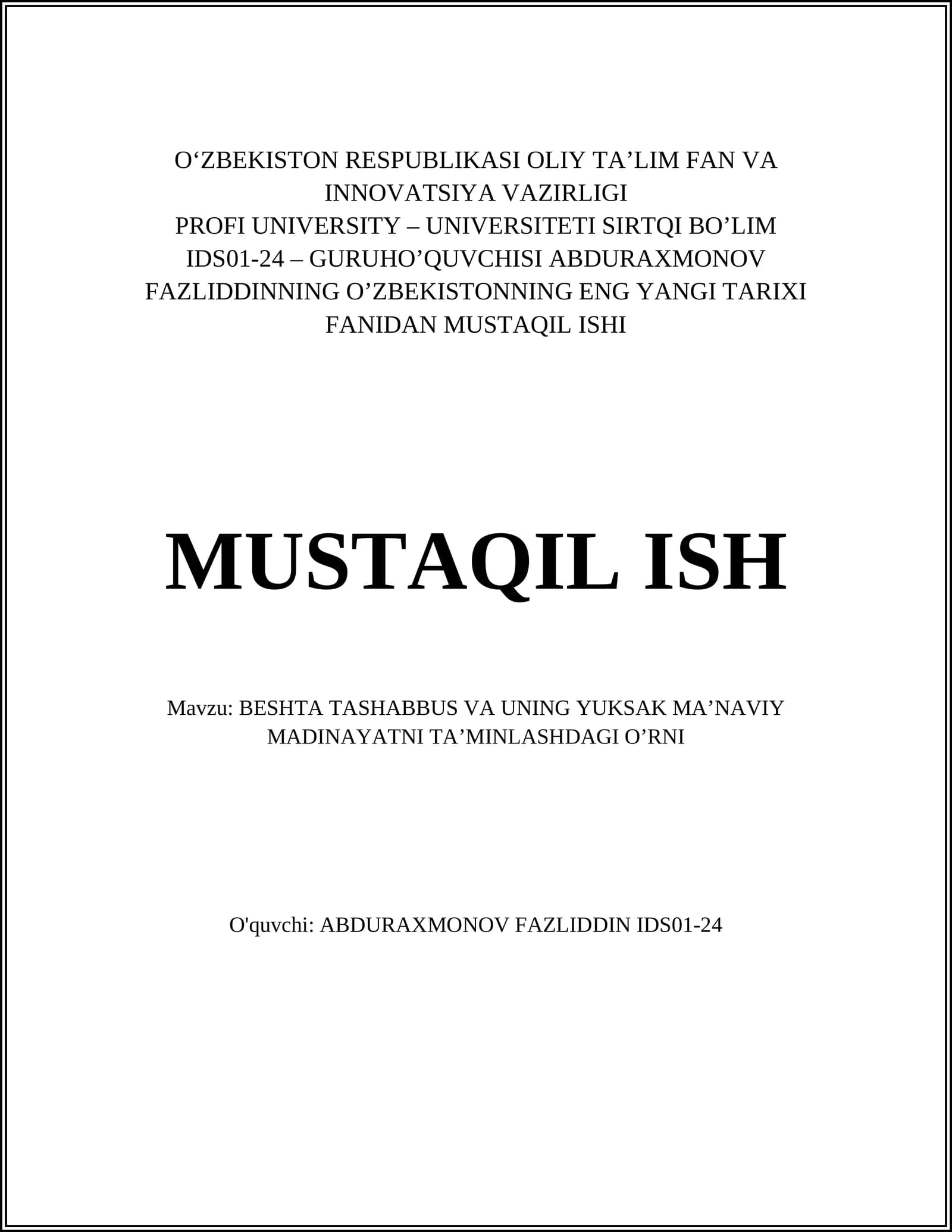 BESHTA TASHABBUS VA UNING YUKSAK MA’NAVIY MADINAYATNI TA’MINLASHDAGI O’RNI