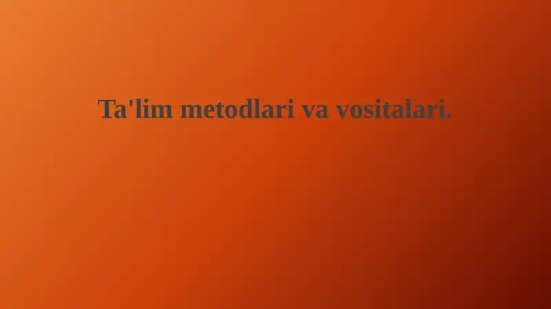 O'qitish uslublari