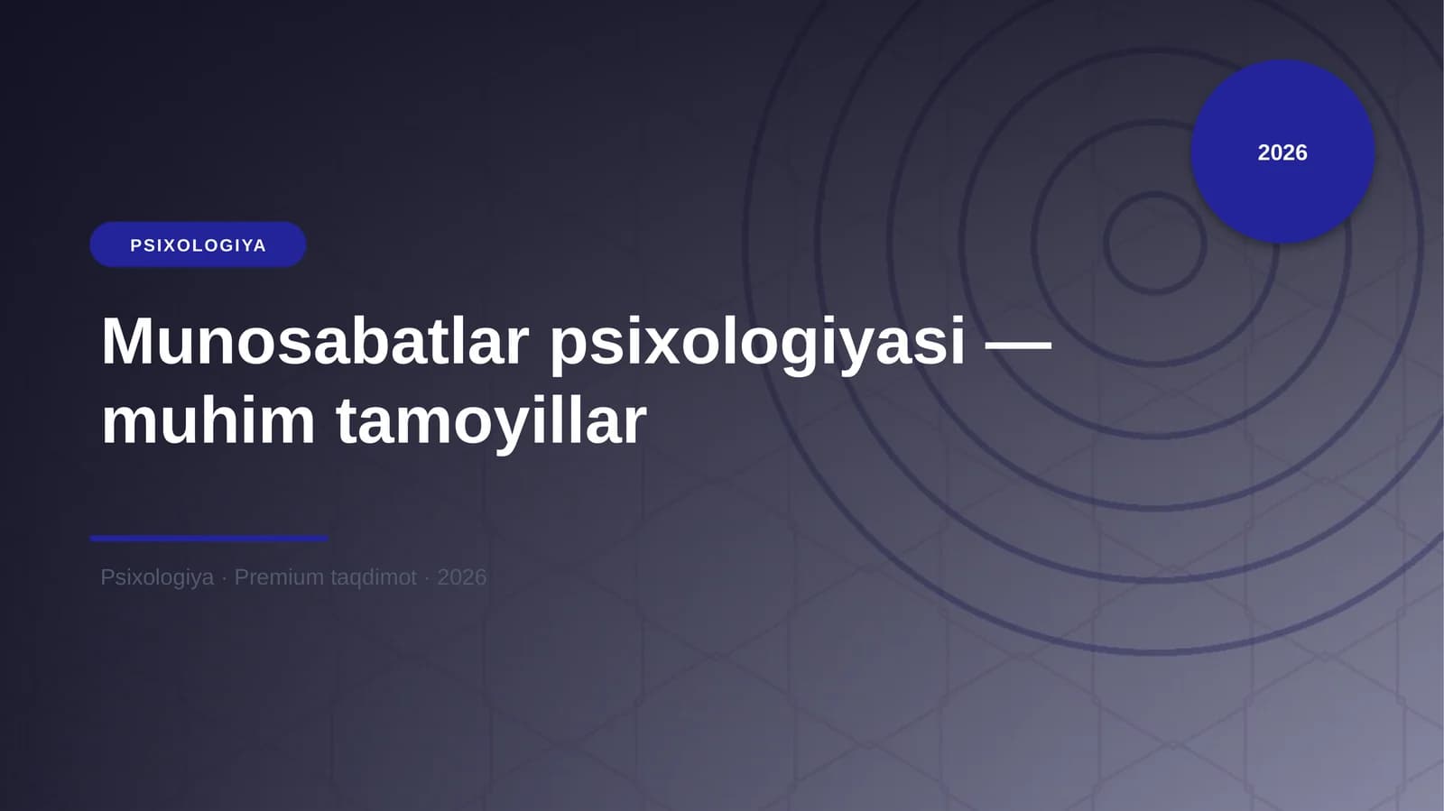 Munosabatlar psixologiyasi — muhim tamoyillar