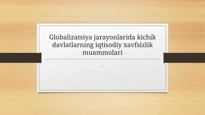 Kichik davlatlar iqtisodiy xavfsizlik