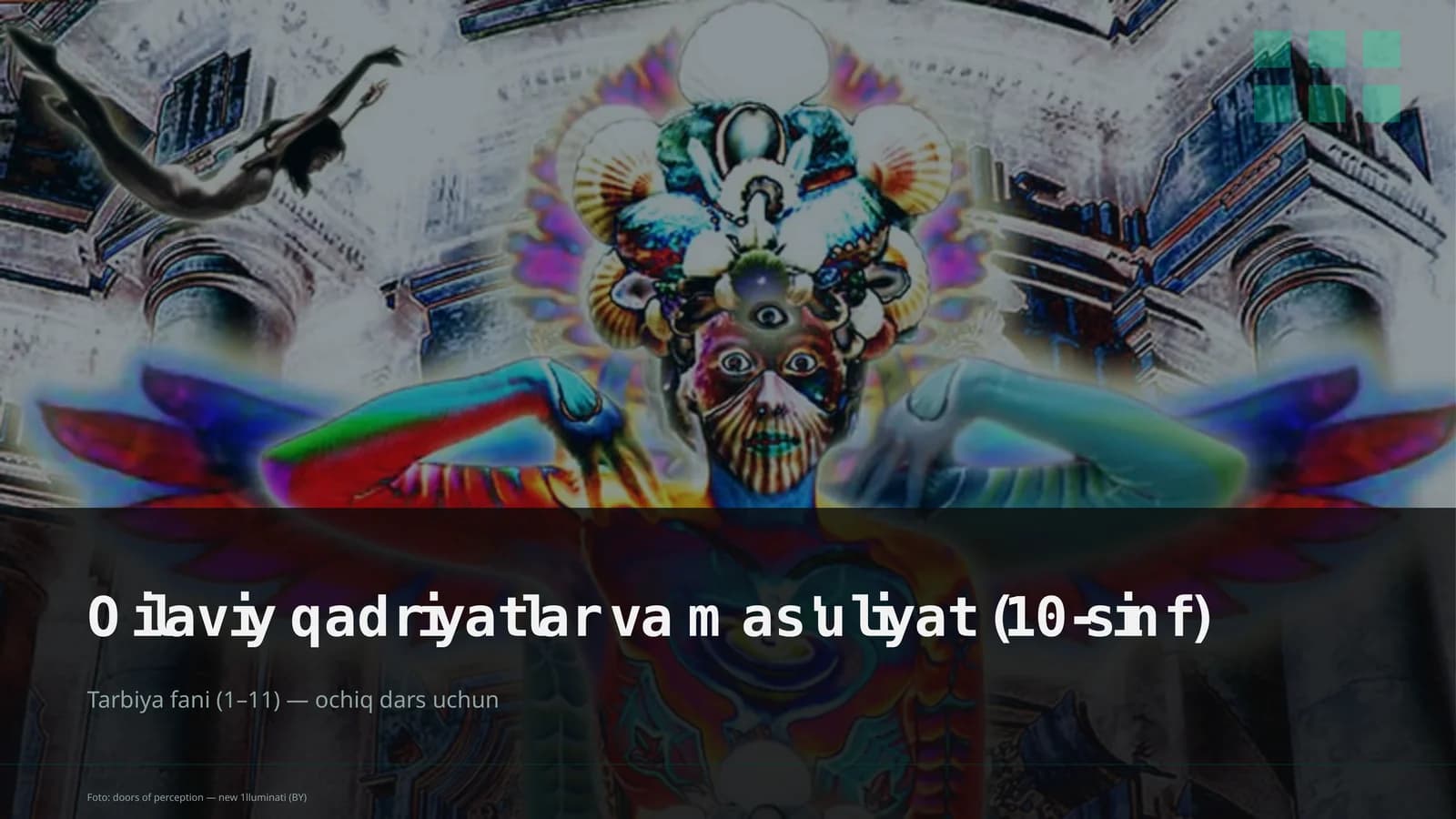 Oilaviy qadriyatlar va mas'uliyat (10-sinf)