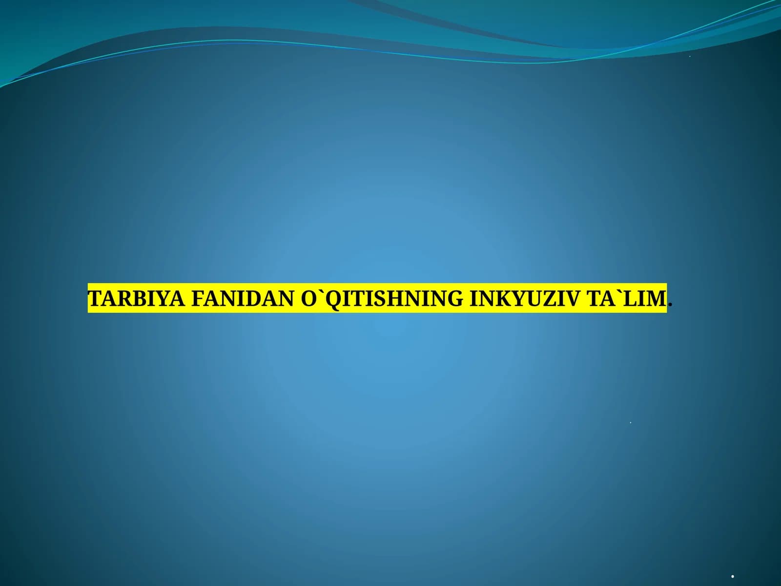 O`quv-tarbiya muassasalari