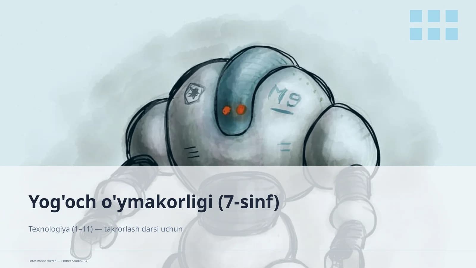 Yog'och o'ymakorligi (7-sinf)