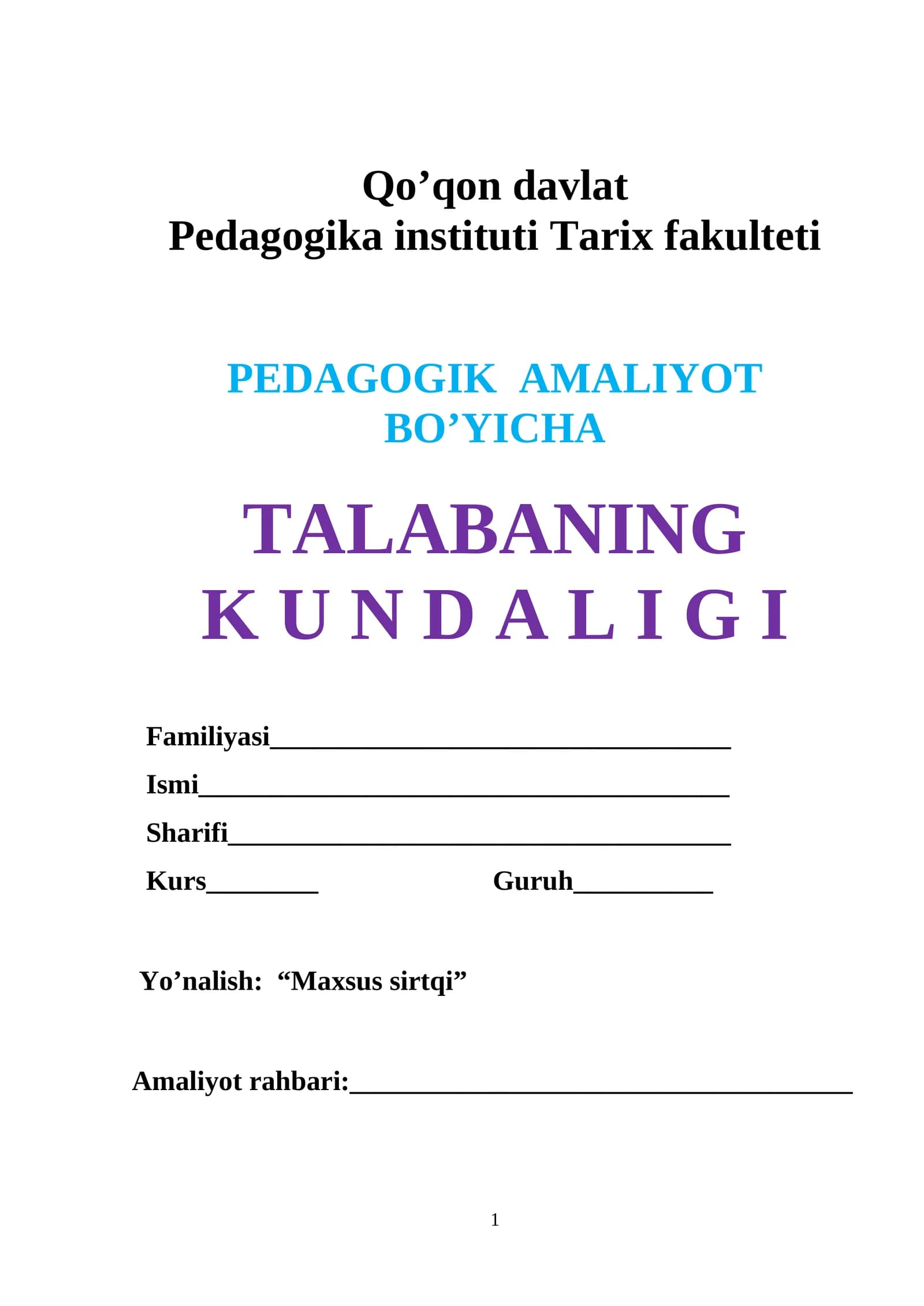 Pedagogik Amaliyot BO'YICHA TALABANING KUNDALIGI