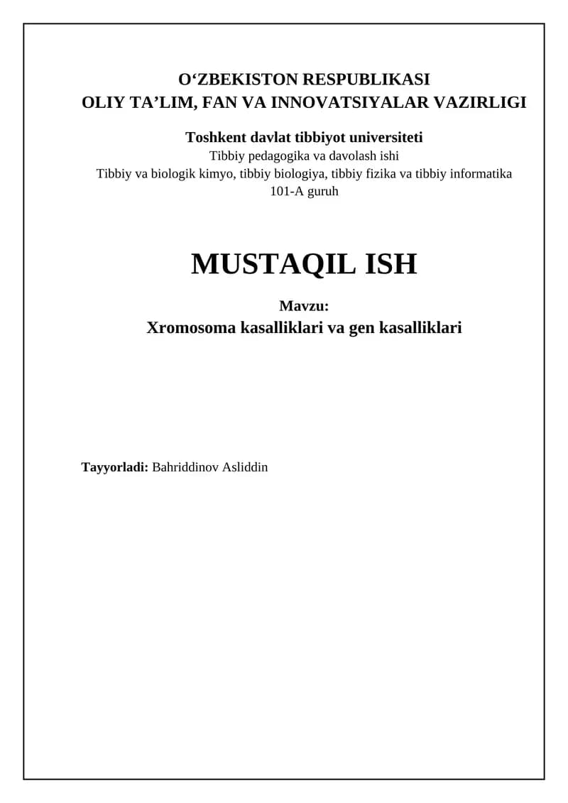 Xromosoma va genetik kasalliklar: Ta'riflar, turlari va sabablari