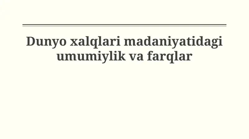 Madaniyat: Ta'rif va Elementlar