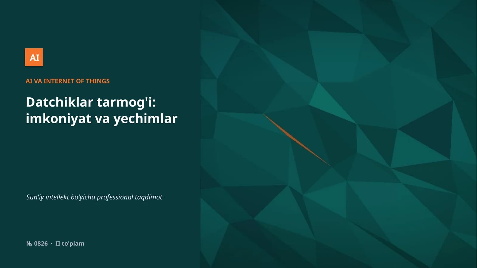 Datchiklar tarmog'i: imkoniyat va yechimlar
