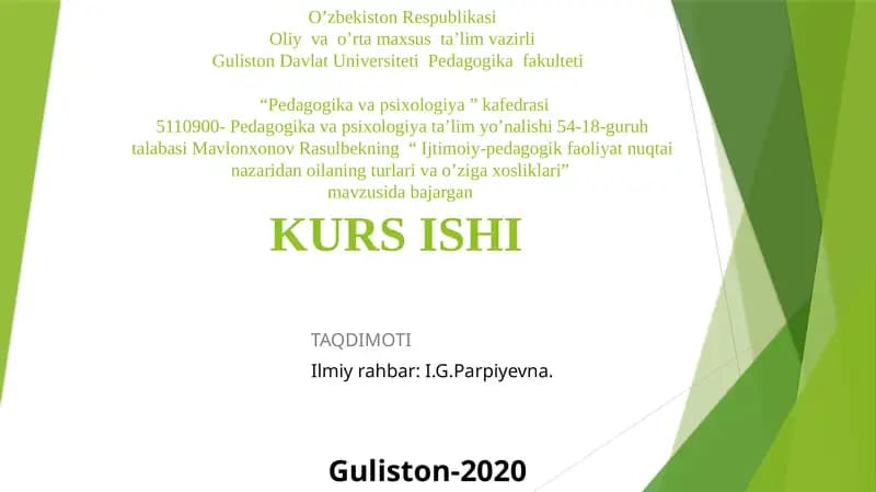 "Ijtimoiy-pedagogik faoliyat nuqtai nazarida oilaning turlari va o'ziga xosliklari"