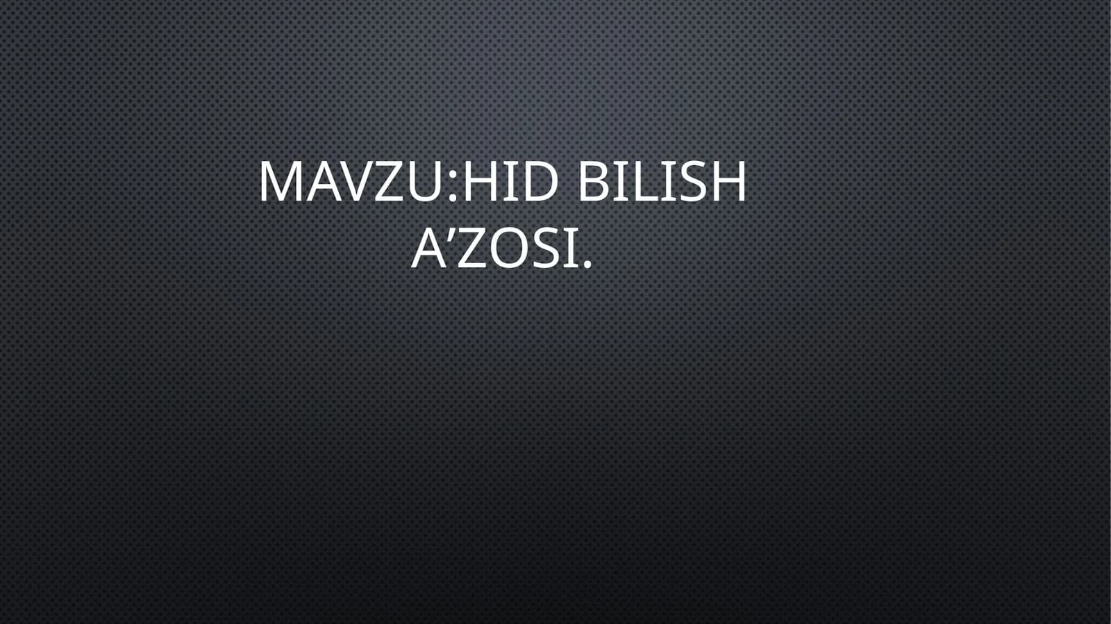 Hid bilish a'zosi