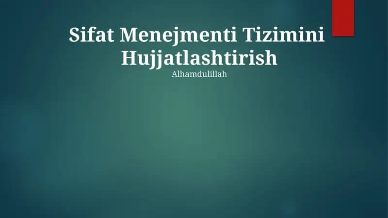 Sifat Menejmenti Tizimini Hujjatlashtirish