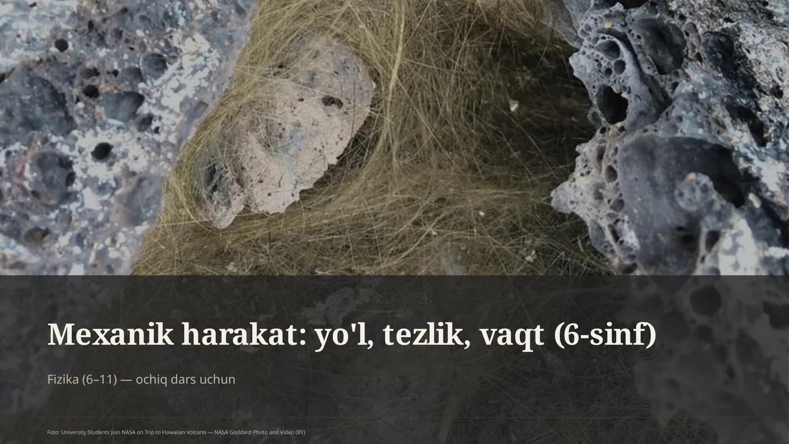 Mexanik harakat: yo'l, tezlik, vaqt (6-sinf)