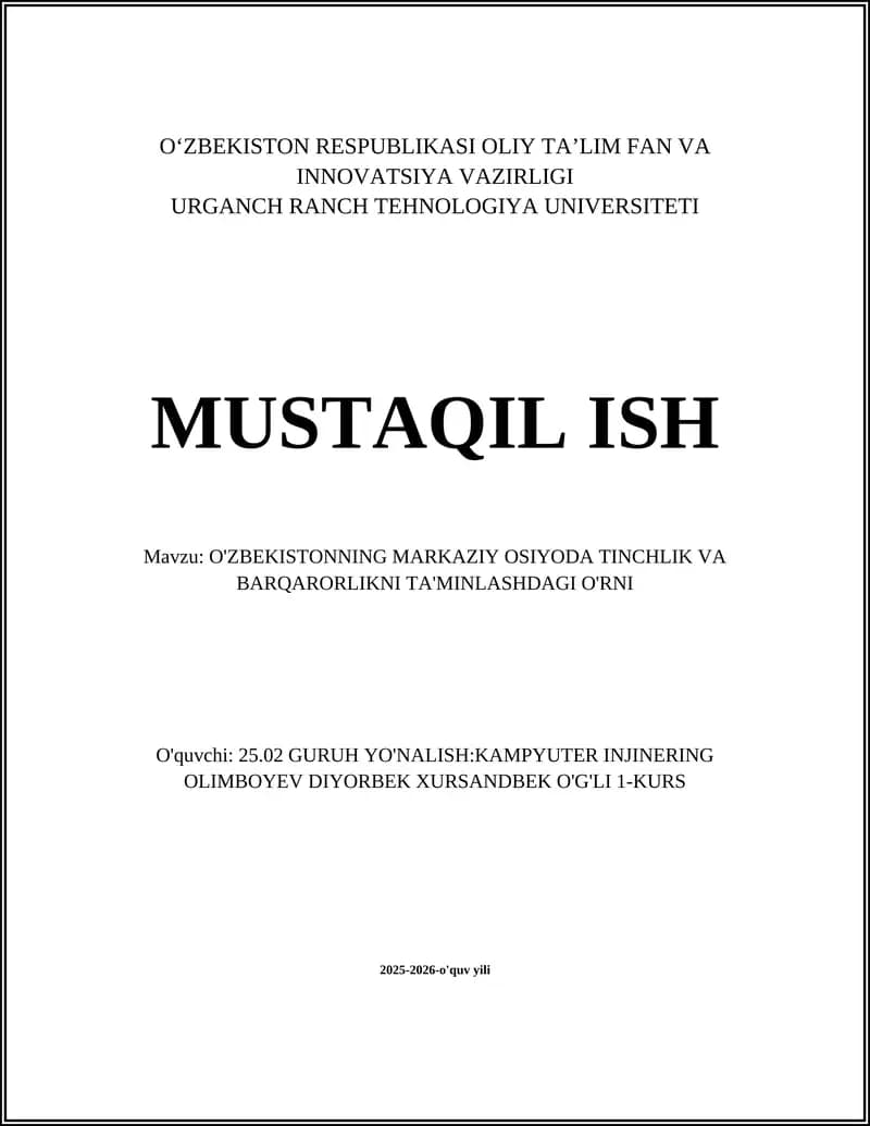 O'zbekistonning Markaziy Osiyoda Tinchlik siyosati va tashqi diplomatiyasi