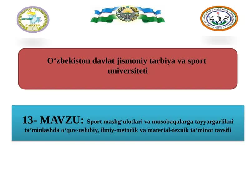 Sport mashgʻulotlari va musobaqalarga tayyorgarlikni ta’minlash