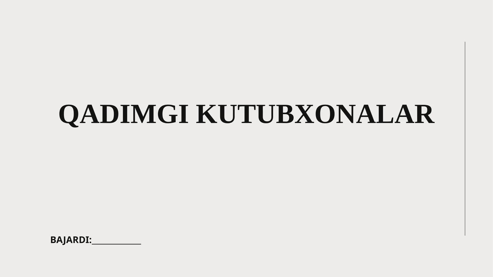 QADIMGI KUTUBXONALAR