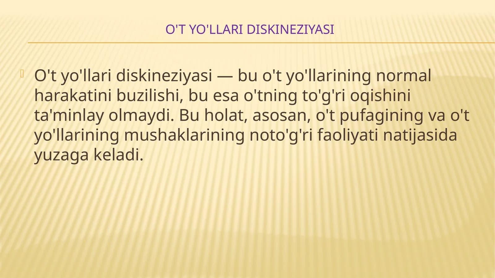 O'tyo'llari diskineziyasi