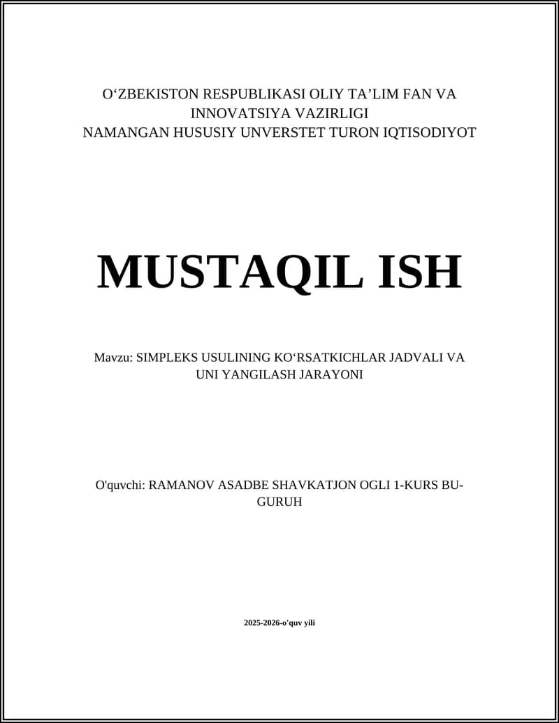 SIMPLEKS USULINING KO‘RSATKICHLAR JADVALI VA UNI YANGILASH JARAYONI