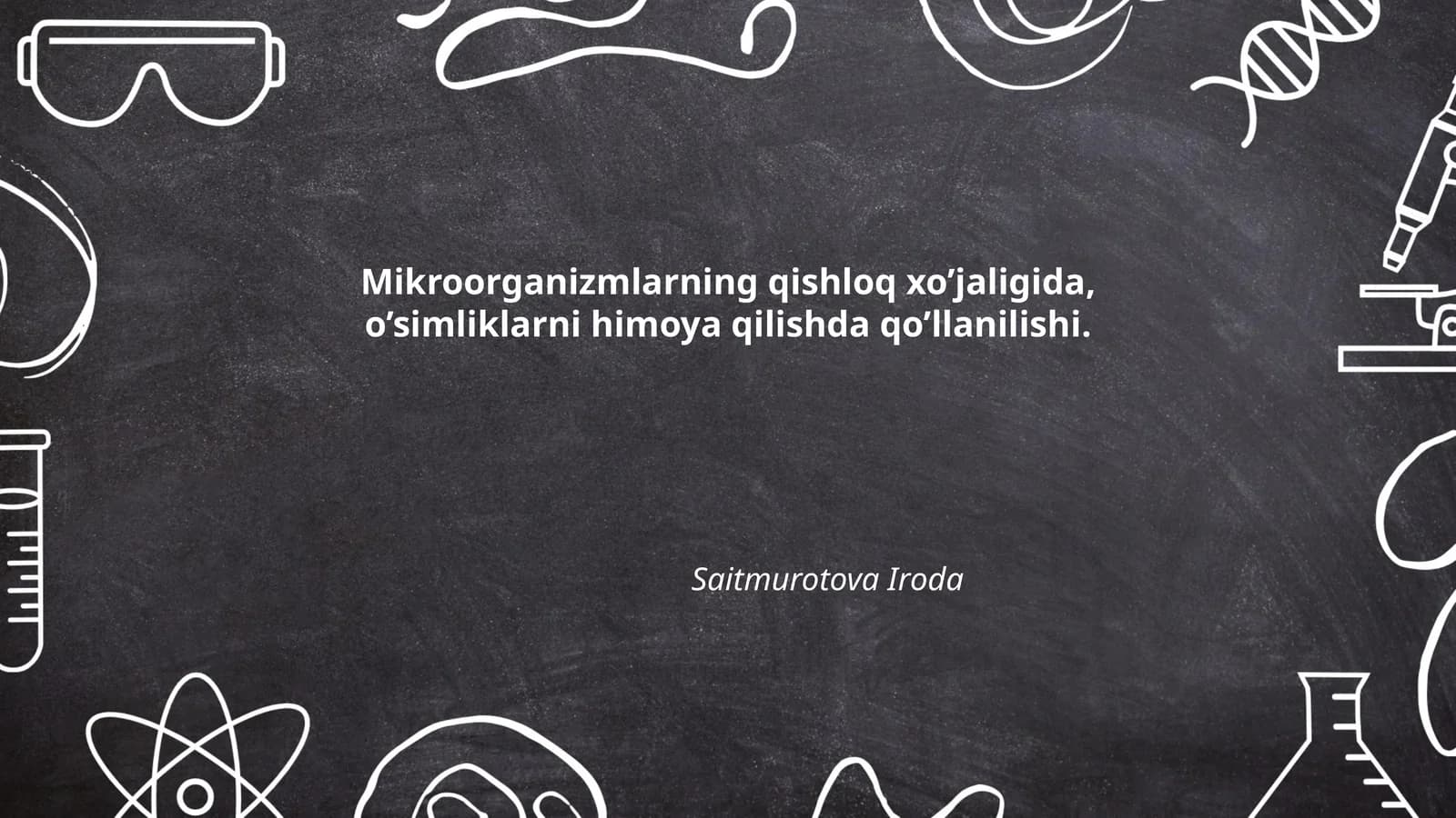 Mikroorganizmlarning qishloq xo’jaligida, o’simliklarni himoya qilishda qo’llanilishi
