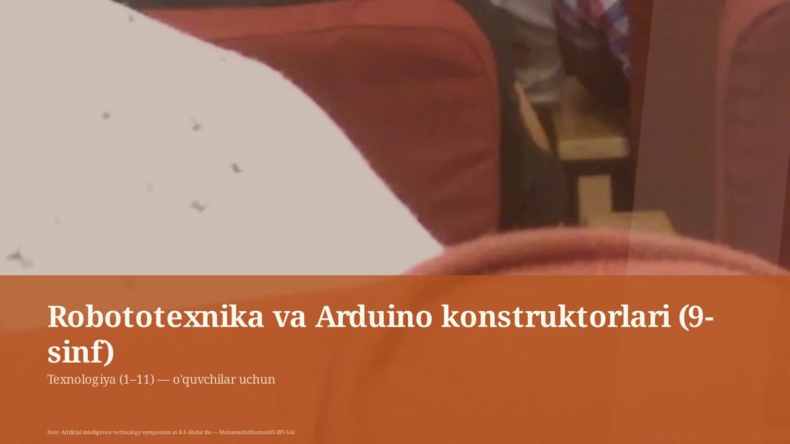 Robototexnika va Arduino konstruktorlari (9-sinf)
