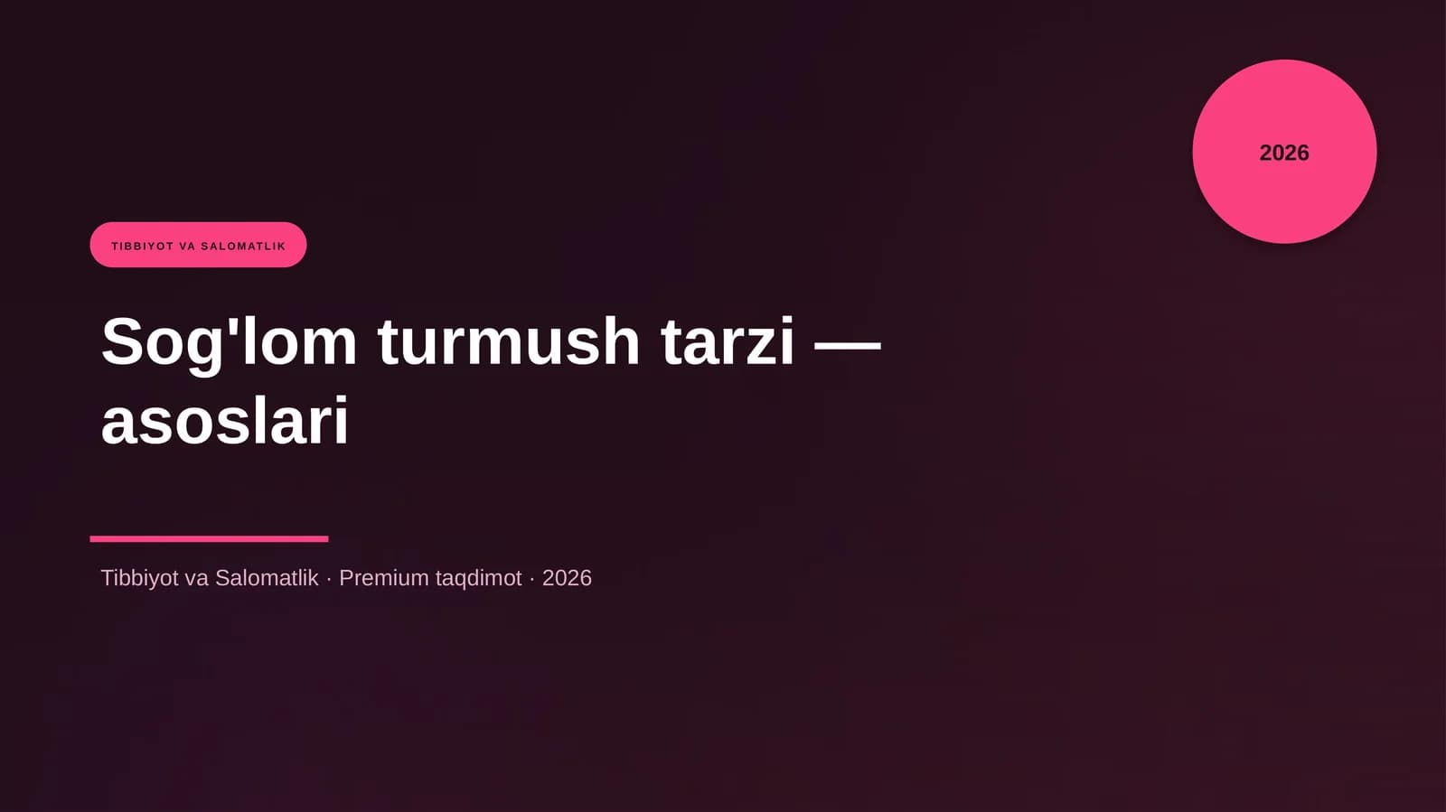 Sog'lom turmush tarzi — asoslari