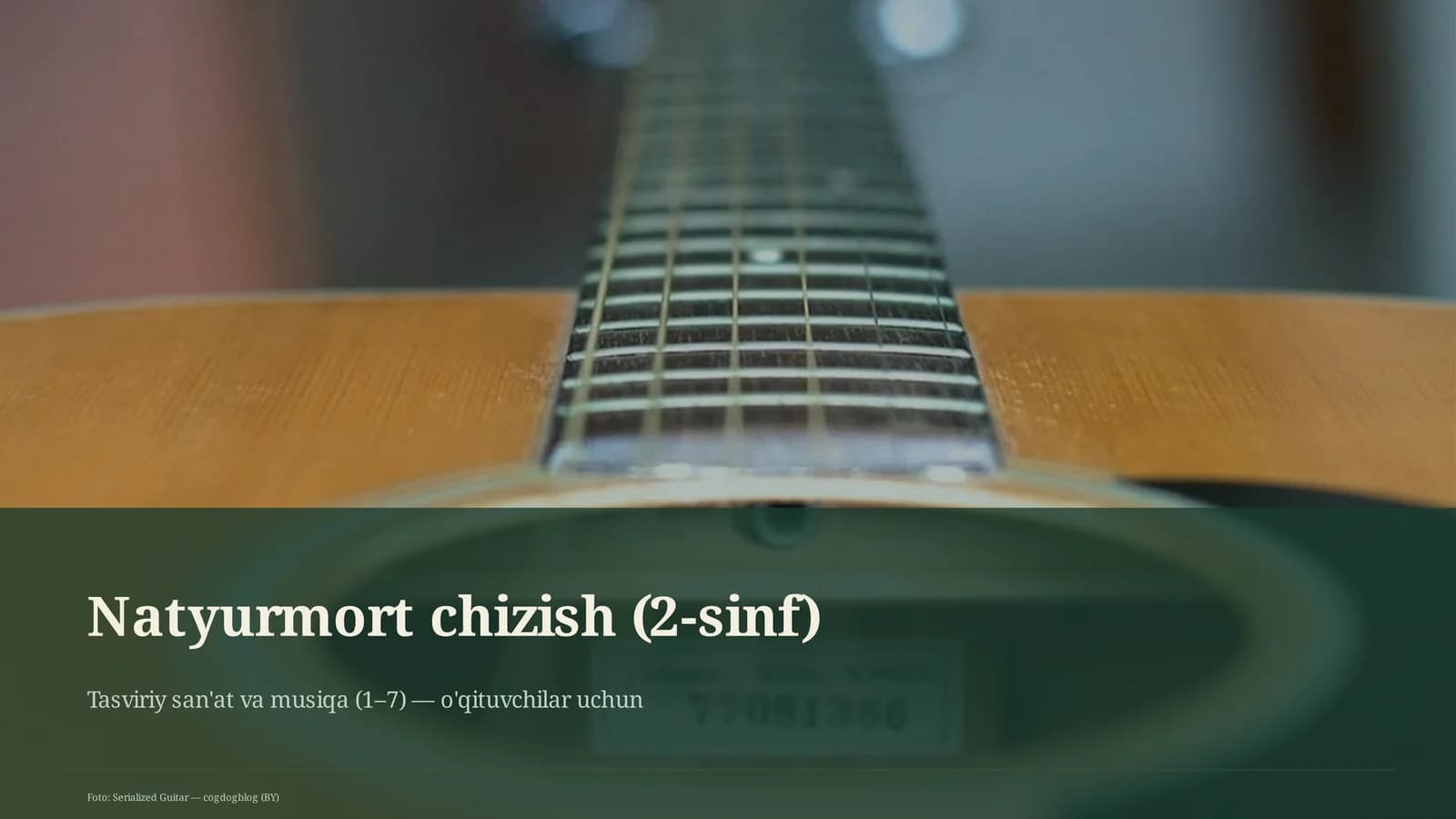 Natyurmort chizish (2-sinf)