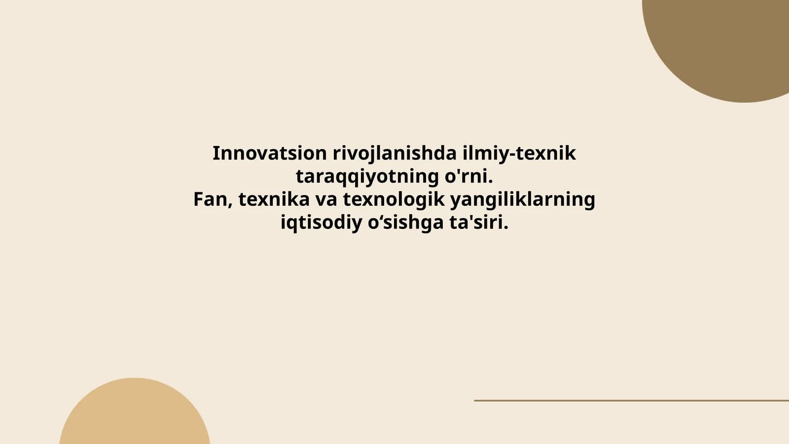 Innovatsion rivojlanishda ilmiy-texnik taraqqiyotning o‘rni